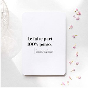 faire-part naissance 100% personnalisable